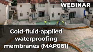 Cold Fluid Applied Waterproofing Membranes MAP061 [upl. by Derraj]