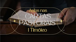 Aula 4 I Timóteo 1 3 4 – Que ficasses em Éfeso – Manoel Coelho Jr cartaspastorais [upl. by Eikcin514]