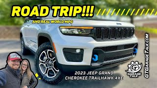 2023 Jeep Grand Cherokee Trailhawk 4xe  Real World MPG Road Trip to Dallas and Final Thoughts [upl. by Lillian]