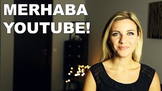 Merhaba Youtube [upl. by Semmes322]