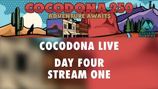 Cocodona 250 LIVE Presented by Salomon  Day 4 Stream 1 [upl. by Eterg]