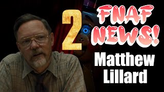 MATTHEW LILLARD TALKS ABOUT FNAF MOVIE 2  FNaF News Episode 33 [upl. by Assiran]