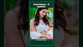 Kanchana  4 movie up ragavalawrence ganga kanchana3 movie trending perfect info [upl. by Coh811]