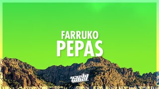 Farruko  Pepas Lyrics  432Hz [upl. by Uri]