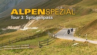 Alpen Spezial 2014  Tour Drei Splügenpass [upl. by Aligna]