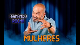 Fernando Rocha  Anedotas de Mulheres [upl. by Ymereg]