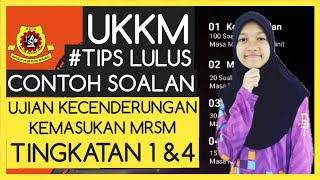 TIPS LULUS UKKM MRSM  Contoh Soalan UKKM Tingkatan 1 UKKM Tingkatan 4 Ujian MRSM UKKM  Ujian MRSM [upl. by Adniles]