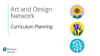 Art and Design Network  Curriculum Planning [upl. by Lotsyrk]