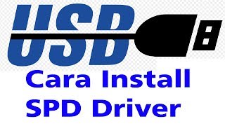 Cara Mudah Install Driver SPD Spreadtrum Solved Tested 100 [upl. by Landahl]