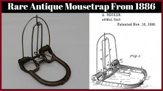 Rare Antique Mousetrap From 1886  Becker Mousetrap  JR Schuyler amp Co [upl. by Jezabella733]