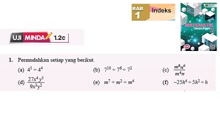 KSSM Matematik Tingkatan 3 Bab 1 indeks permudahkan setiap yang berikut uji minda 12c no1 buku teks [upl. by Cower]