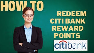 How to redeem Citi Bank reward points l DOUBLE Z [upl. by Adriel]