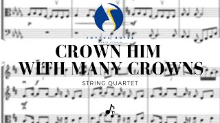 Crown Him with Many Crowns String Quartet [upl. by Winshell580]