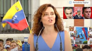 ISABEL DÍAZ AYUSO quotZapatero y Sánchez apoyan al tirano y tienen mucho que callar en Venezuelaquot [upl. by Ralston]