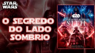 STAR WARS OS SEGREDOS DOS SITH [upl. by Ayoras73]