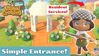 My Simple Entrance for My Close Resident Services  Animal Crossing New Horizons [upl. by Ennovehc]