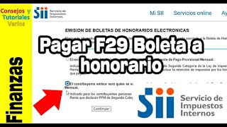 Cómo pagar el F29 de boletas a honorarios de impuestos retenidos en Chile [upl. by Nnyleimaj391]