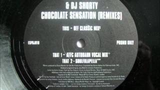 Lenny Fontana amp DJ Shorty  Chocolate Sensation ATFC Autobahn Vocal Mix 2000 [upl. by Dolloff]