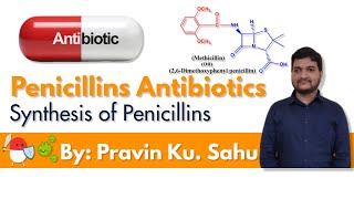 Synthesis of Penicillins [upl. by Athene]