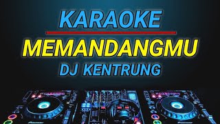 Karaoke Memandangmu  Ikke Nurjannah remix by jmbd crew [upl. by Weslee]