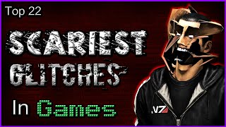 Top 22  Scariest Glitches In Games [upl. by Nerita]