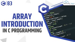 C Arrays  Introduction to Array  Learn Array in C Programming  C Tutorials [upl. by Aninahs]