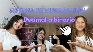 SISTEMA DE NUMERACION Explicación “Decimal a Binario” 💙 [upl. by Olonam]