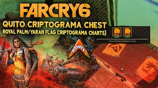 Far Cry 6  Quito Criptograma Chest Royal PalmYaran Flag Criptograma Charts [upl. by Hengel]