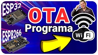 📡Aprende a Programar el ESP32 o ESP8266 vía Wifi por OTA [upl. by Hinda]