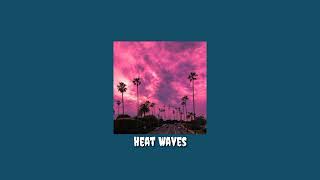 Glass Animals  Heat Waves  slowed  reverb [upl. by Ecinerev]