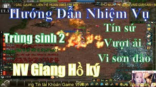 Hướng Dẫn Tập 3 nhiệm vụ giang hồ ký 2019 Up trùng sinh 2 Cách Làm  Võ Lâm Truyền Kỳ  VLTK [upl. by Domenic]