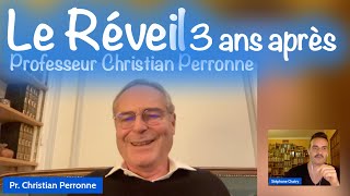 Le réveil 3 ans après  Professeur Christian Perronne [upl. by Spatola]