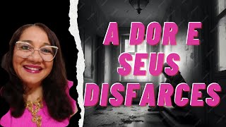 A dor e seus disfarces  Cleonaide de Souza [upl. by Anerbas]