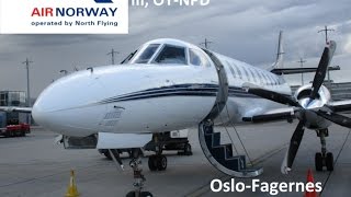 Air Norway Fairchild Metro OsloFagernes quotFull Flightquot [upl. by Enalda366]