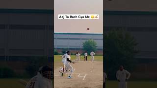 Aaj To Bach Gya Me 😋🏏 cricket lover labbutewatiahr30 youtubeshorts viralvideo [upl. by Babbette]