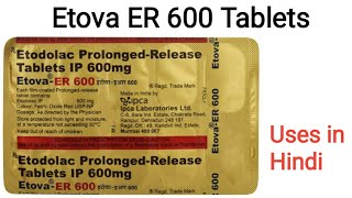 Etova ER 600 Tablets uses side effects and doses in Hindi [upl. by Hynda]