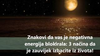 Znakovi da vas je negativna energija blokirala 3 načina da je zauvijek izbacite iz života [upl. by Sinnoda127]