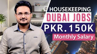 How to Get a Housekeeping Job in Dubai  Salary of Housekeeping Jobs in Dubai [upl. by Yvel111]