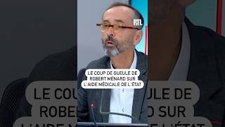 Le coup de gueule de Robert Ménard sur laide médicale de lÉtat [upl. by Muiram591]