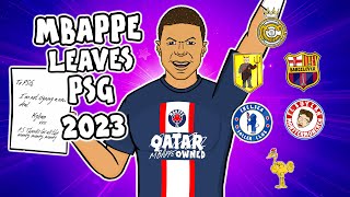 MBAPPE LEAVES PSG 2023 Real Madrid Chelsea Man City Liverp [upl. by Alleira]