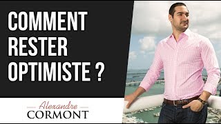 Comment être optimiste même quand tout va mal [upl. by Eille549]