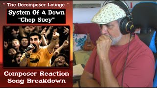 System Of A Down CHOP SUEY Composer Reaction  The Decomposer Lounge [upl. by Hauge]