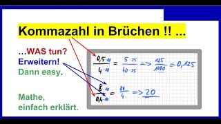 Gibt es Kommazahlen im Bruch Ja aber so rechnet man damit [upl. by Nunci]