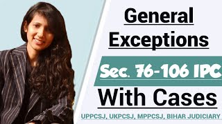 Section 76 to 106 of IPC with cases  General Exceptions in IPC with cases [upl. by Neras592]