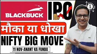 BlackBuck IPO Analysis  Zinka Logistics Solution Limited IPO  Nifty ready for move 11112024 [upl. by Nick]