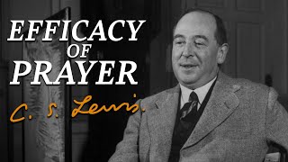 How To Make Your Prayers More Effective  CS Lewis Fireside Chat [upl. by Nattirb]