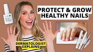 Dermatologist Shares How to Protect amp Grow Healthy Strong Nails Nail Care Tips  Dr Sam Ellis [upl. by Eceinart920]