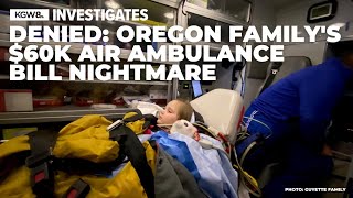 60000 air ambulance bill Insurer denied coverage for 5yearold Oregon girl [upl. by Korrie]