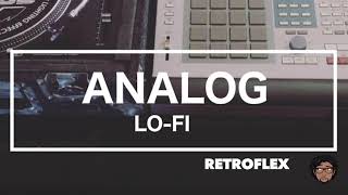 Analog Lofi  Retroflex Instrumental HipHop Beat Prod Analog [upl. by Adnaluy]