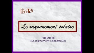 Le rayonnement solaire  Première ES [upl. by Carolus]